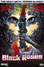 Watch Black Roses 123movies
