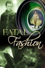 Watch Fatal Fashion 123movies