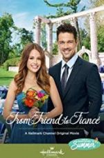 Watch From Friend to Fiancé 123movies