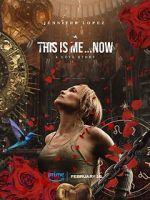 Watch This Is Me... Now 123movies