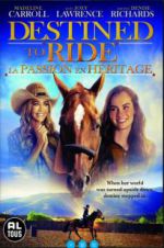Watch Destined to Ride 123movies