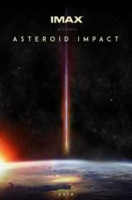 Watch Asteroid Impact 123movies