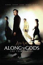 Watch Along with the Gods: The Two Worlds 123movies