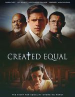 Watch Created Equal 123movies