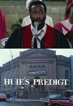Watch Huie\'s Sermon 123movies