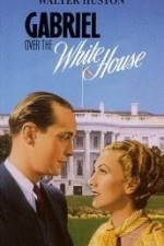 Watch Gabriel Over the White House 123movies