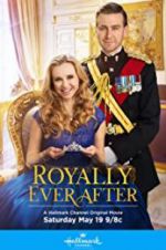 Watch Royally Ever After 123movies