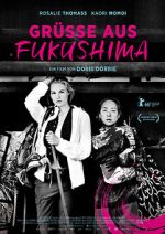 Watch Grüsse aus Fukushima 123movies