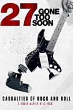 Watch 27: Gone Too Soon 123movies