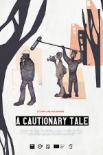 Watch A Cautionary Tale 123movies