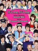 Watch It\'s Me, It\'s Me 123movies