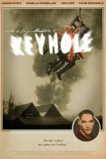 Watch Keyhole 123movies