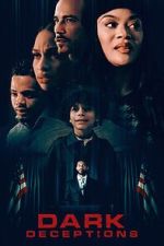 Watch Dark Deceptions 123movies