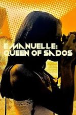Watch Emmanuelle: Queen of Sados 123movies