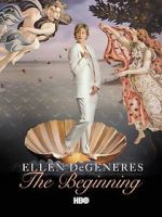 Watch Ellen DeGeneres: The Beginning (TV Special 2000) 123movies