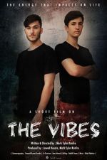Watch The Vibes 123movies