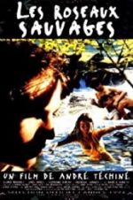 Watch Wild Reeds 123movies