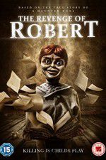 Watch The Revenge of Robert the Doll 123movies