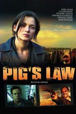 Watch Pig\'s Law 123movies