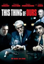 Watch This Thing of Ours 123movies