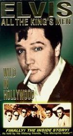 Watch Elvis: All the King\'s Men (Vol. 3) - Wild in Hollywood 123movies