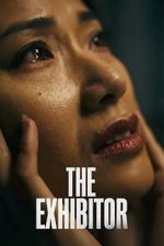 Watch The Exhibitor 123movies
