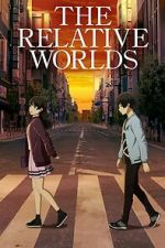 Watch The Relative Worlds 123movies