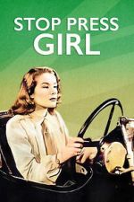 Watch Stop Press Girl 123movies