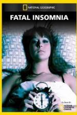 Watch National Geographic Fatal Insomnia 123movies