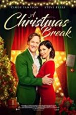 Watch A Christmas Break 123movies