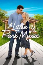 Watch A Little Park Music 123movies