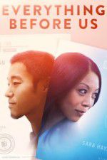 Watch Everything Before Us 123movies