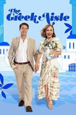 Watch The Greek Aisle 123movies