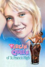 Watch The Virgin Queen of St. Francis High 123movies