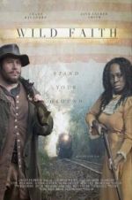 Watch Wild Faith 123movies