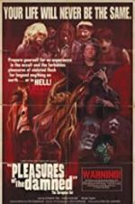 Watch Pleasures of the Damned 123movies