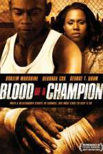 Watch Blood of a Champion 123movies