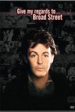 Watch Give My Regards to Broad Street 123movies