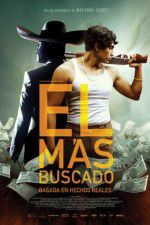 Watch El Más Buscado 123movies