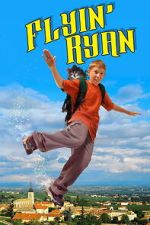 Watch Flyin\' Ryan 123movies