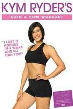 Watch Kym Ryder's Burn & Firm Workout 123movies