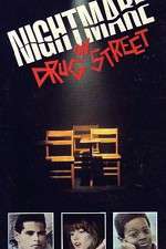 Watch A Nightmare on Drug Street 123movies