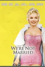 Watch Were Not Married 123movies