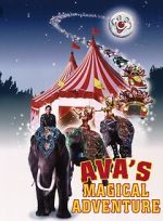 Watch Ava\'s Magical Adventure 123movies