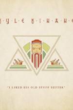 Watch Kyle Kinane: I Liked His Old Stuff Better 123movies