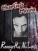 Watch Charlie\'s Movie 123movies