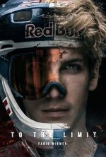 Watch To the Limit - Fabio Wibmer 123movies