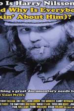 Watch Who Is Harry Nilsson 123movies