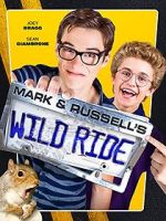 Watch Mark & Russell\'s Wild Ride 123movies