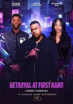 Watch Betrayal at First Hand 123movies